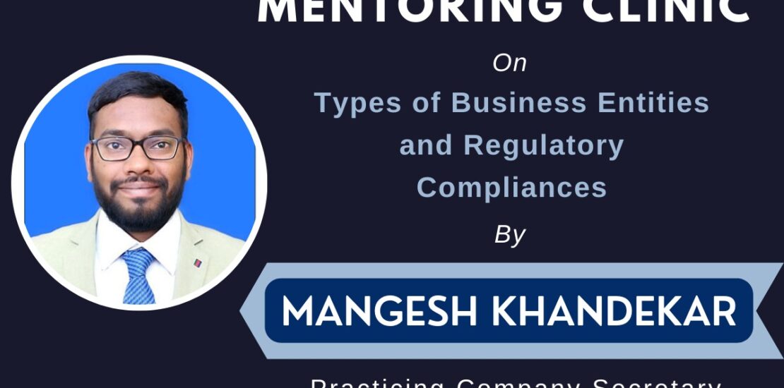 Types of Business entities and Regulatory Compliances