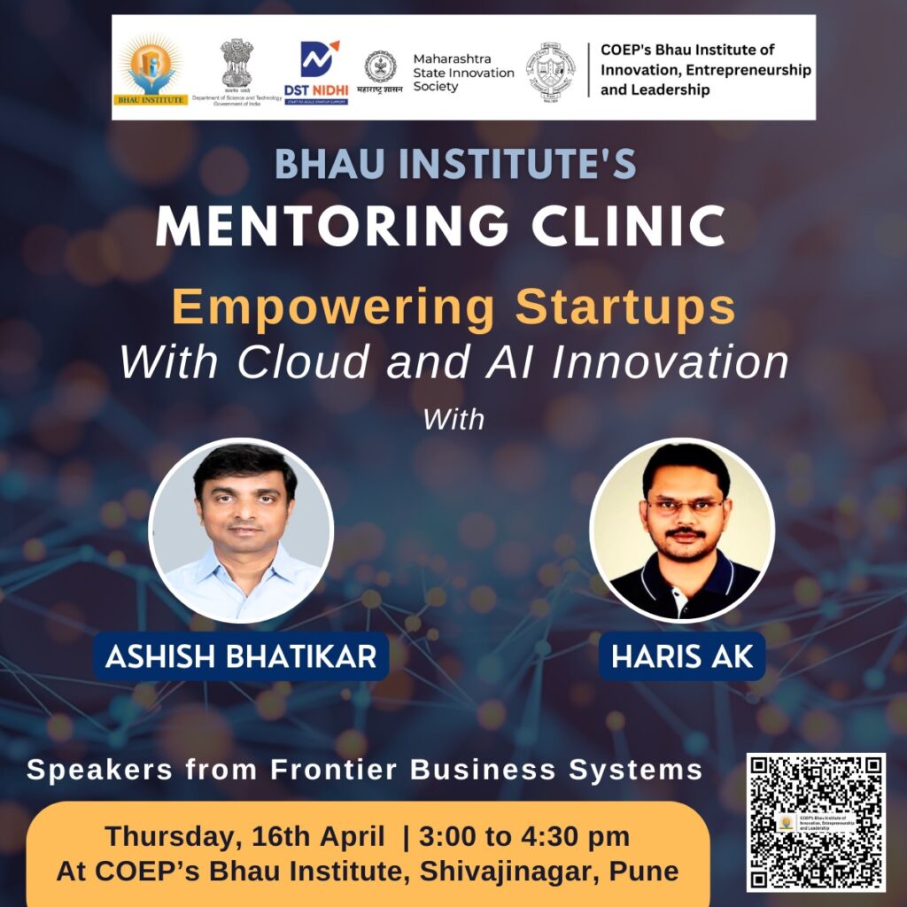 Bhau Institute’s Mentoring Clinic, Empowering Startups With Cloud and Al Innovation
